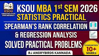 KSOU MBA 1st Sem 2026 | Spearman’s Rank Correlation & Regression Analysis (Statistics Practical)
