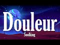 Soolking Douleur Paroles Lyrics mp3