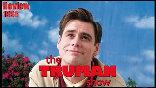 [ จับหนังเก่ามารีวิว ] Truman Show (1998)