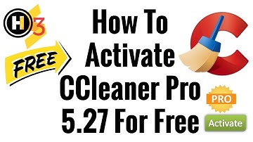 How To Activate CCleaner Pro  5.27 For Free HD ( NEW )