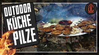 OUTDOOR KÜCHE BUSHCRAFT kochen und braten mit Pilzen am Feuer