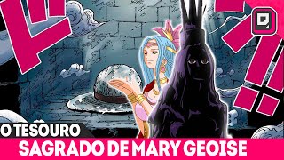 REVELADO O TESOURO SAGRADO DE MARY GEOISE?A VERDADEIRA IDENTIDADE DE IM SAMA E LILI - ONE PIECE