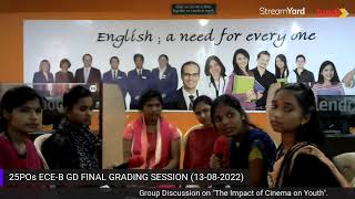 25POs ECE-B GD GRADING SESSION OVER CHANNEL 2(13-08-22)