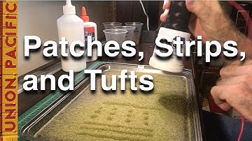 Static Grass Patches, Strips, and Tufts for my N-Scale Layout