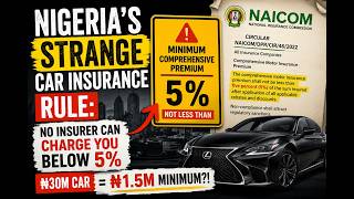 Your Car Is Worth ₦30 Million. Why Must Insurance Cost At Least ₦1.5 Million
