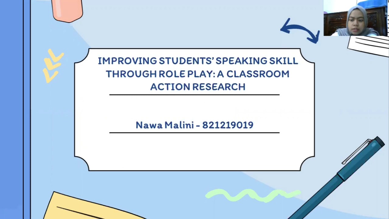 Improving Students Speaking Skill through Role Play: A Classroom Action ...