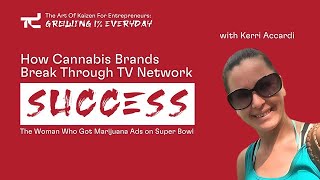 Breaking Through Cannabis Compliance Walls: Kerri Accardi of 420 Media Agency