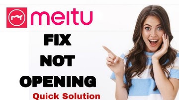 How To Fix And Solve Not Opening On Meitu App | Easy Fix