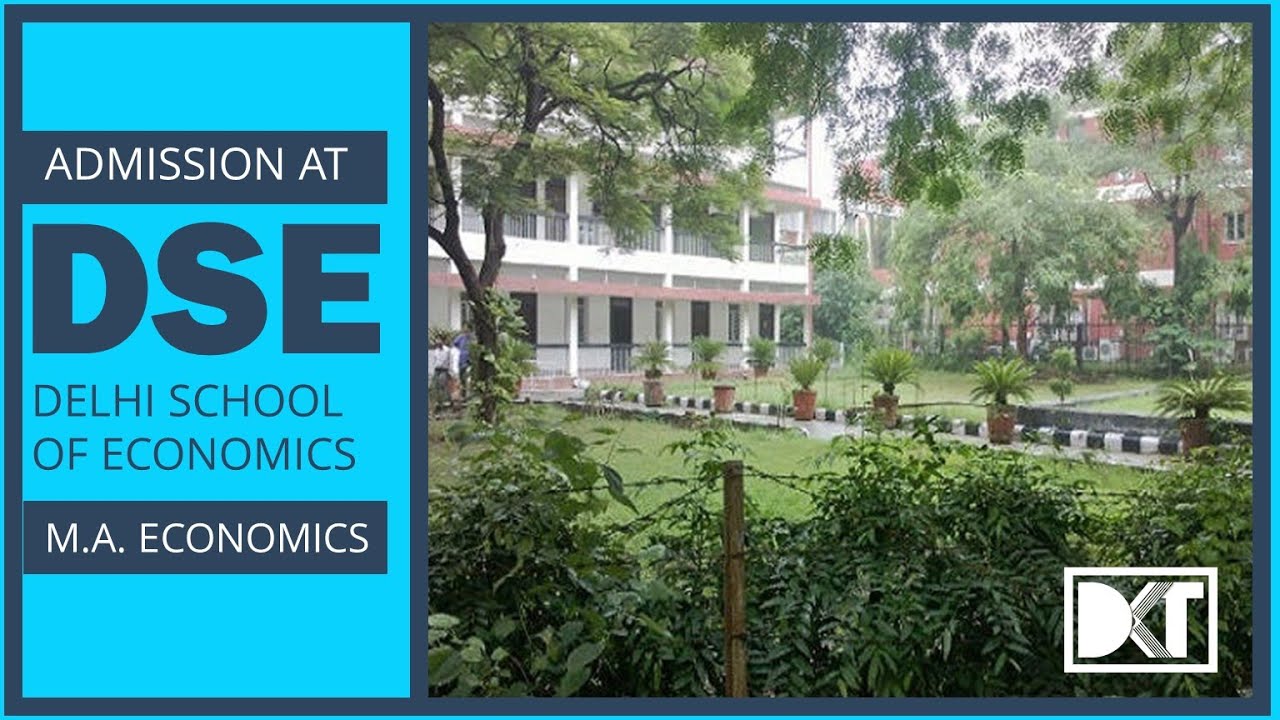 Top Institutes | How to get Admission in Delhi School Of Economics | By ...