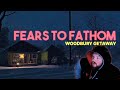 Fears to Fathom: Woodbury Getaway 🏞️
