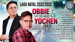 Obbie Messakh & Yochen Amos - LAGU NATAL 2022/2023 || Full Album