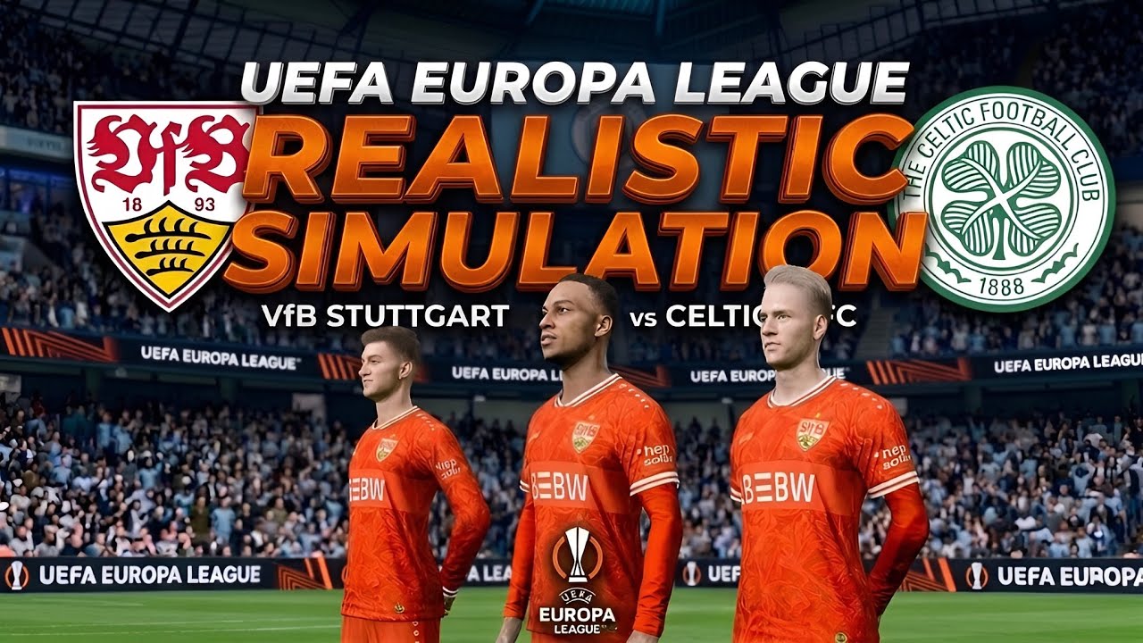 4K | PES 2026 Ultra Realism Gameplay | Celtic vs VfB Stuttgart | UEFA Europa League