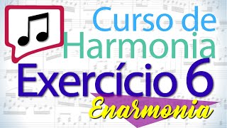 ENHARMONIC | Harmony Course - Exercise 6 (Correction)