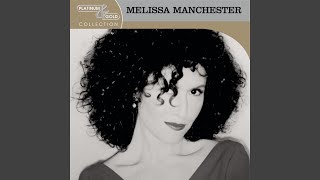 Video thumbnail of "Melissa Manchester - Don't Cry Out Loud"