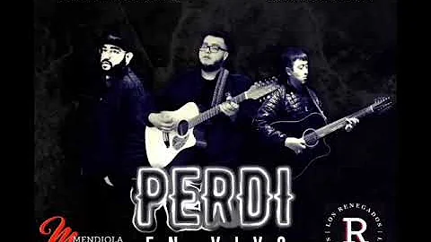 Perd (En Vivo) - Hctor Mendiola ft. Los Renegados