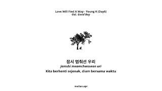 Download Lagu Love Will Find A Way, Young K (Day6) Ost. Good Boy Part. 2 (HAN-ROM-INA) MP3