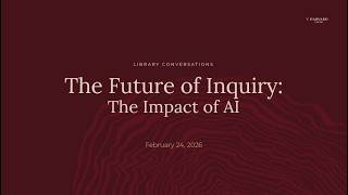 The Future of Inquiry - The Impact of AI