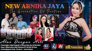   Malam New Arnika Jaya Selasa 02 Juni 2026 Ds Sidamulya Kec Astanajapura K Kab Cirebon