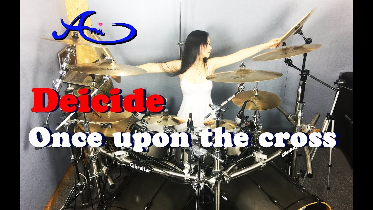 Deicide - Once Upon The Cross drum cover by Ami Kim (#27)