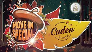 October November Move-in Specials Caden at Lakeside Apartments