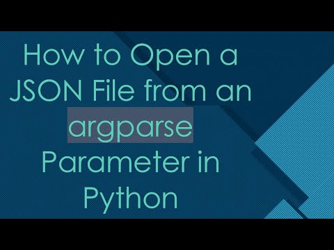 How to Open a JSON File from an argparse Parameter in Python
