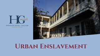 Shifting Landscapes: Urban Enslavement