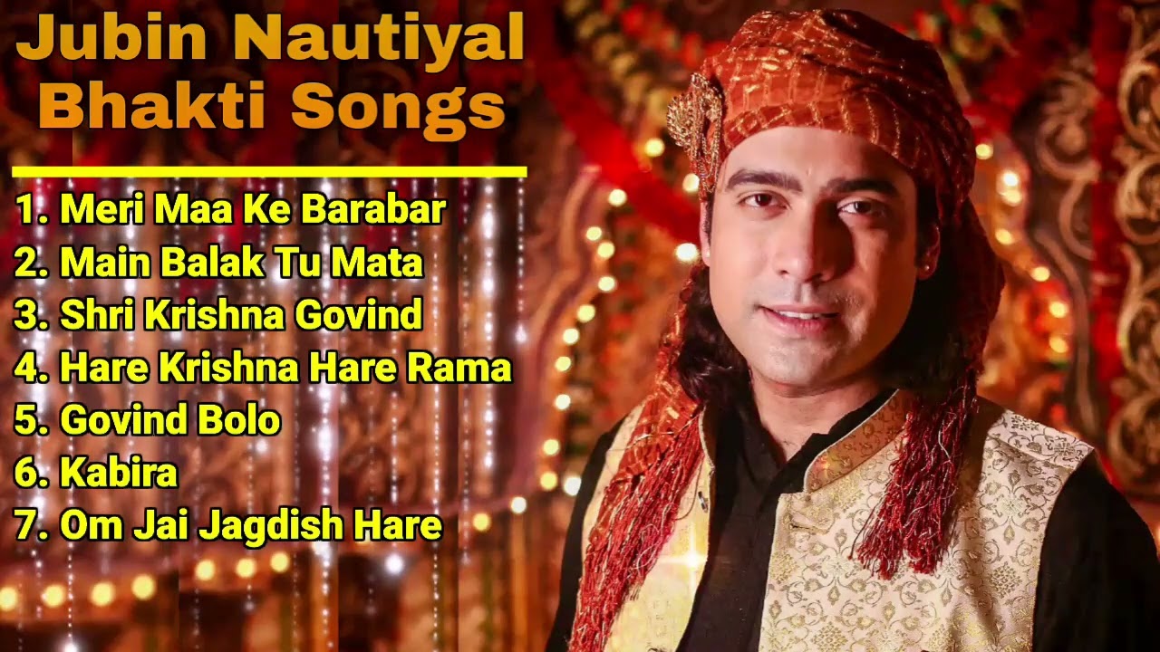 Jubin Nautiyal New Bhakti Songs 2022 | Audio Jukebox | Jubin Nautiyal All Hindi Nonstop Bhajans