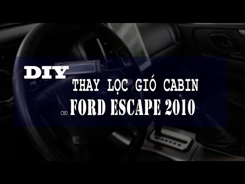 Video: Ford Escape 2012 có lọc gió cabin không?