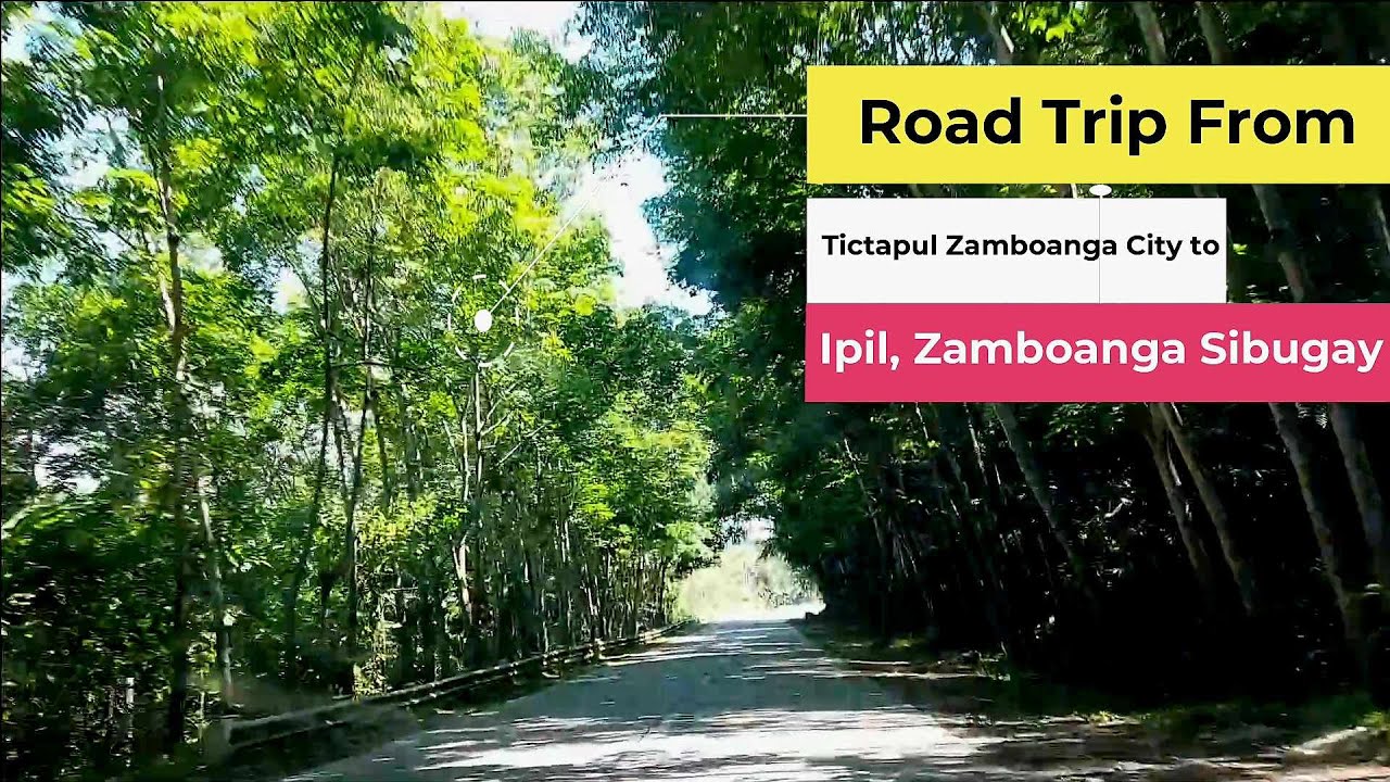 Road Trip From Tictapul, Zamboanga City To Ipil, Zamboanga Sibugay