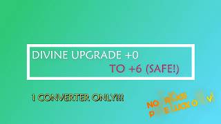 CABAL Divine Upgrade using 1 Converter Only!!! Lucky!!!