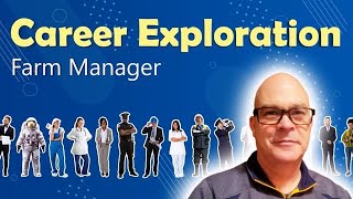 Farm Manager - Career Exploration for Teens!