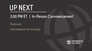 Purdue Global October 2023 InPerson Commencement | Ceremony III