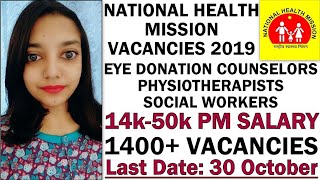 National Health Mission Jobs 2019 | Physiotherapists,Social Workers 