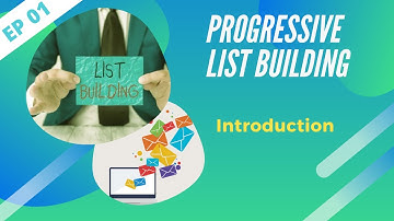 EP01 - Introduction  | Progressive Email Marketing | List building secrets