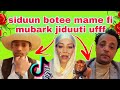 Siduun Botee Sababa Mamee Fi Mubark Jiduuti Siduun Botee Sababa Mamee Fi Mubark Jiduuti