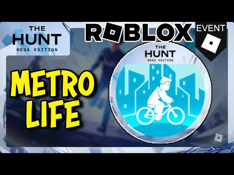 [EVENT] How To Get Metro Hunter Badge Token in Metro Life - Roblox The Hunt: Mega Edition