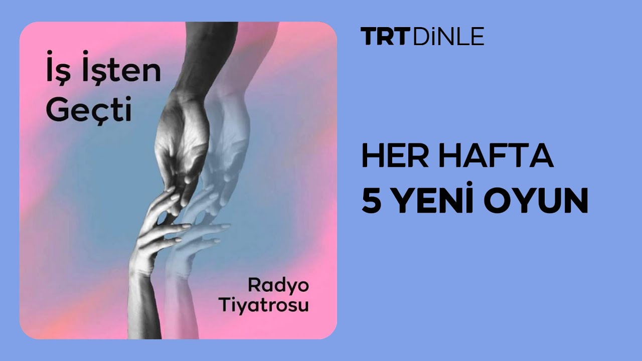 Radyo Tiyatrosu: İş İşten Geçti | Romantik