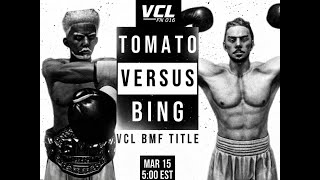 Details VCL Fight Night 16 | TOMATO VS BING | BMF TITLE Guide