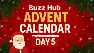 Buzz Hub Advent Calendar Day 5 2025