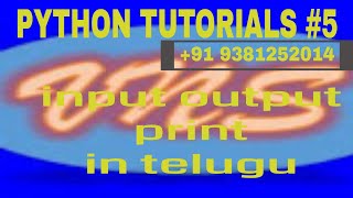 5. input and ouput in python programming language in telugu