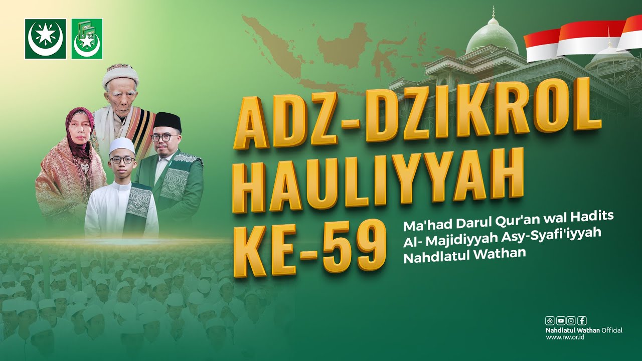 ADZIKROL HAULIYYAH KE-59 MDQH NAHDLATUL WATHAN