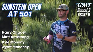 Sunstein Open at 501 - Matt Armstrong, Harry Chace, Wyatt Mahoney, Kyle Moriarty [RD 2 Front 9] GMT
