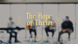 The Hope Of Christ Feat. Shane And Shane