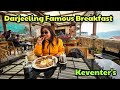 Darjeeling famous keventers breakfast      keventers darjeeling  darjeeling