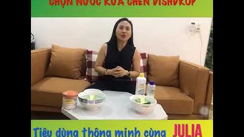 Julia Trần chia sẻ Nước rửa chén Dish drop Amway