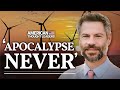 How Climate Crisis Hysteria Hijacked Environmentalism—Michael Shellenberger Talks ‘Apocalypse Never’