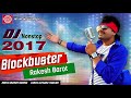 Dj blockbuster rakesh barot new gujarati dj nonstop 2017 full audio