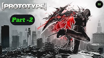 Prototype Gameplay Walkthrough Part 2 | Alex Mercer Story & Powers (Full HD) (Portrait)