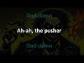 Steppenwolf - The Pusher (Karaoke)