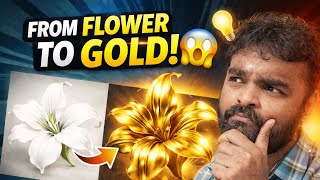 Ordinary Flower to Pure Gold 💛 | Photoshop Magic Tutorial FLOWER → GOLD 😱orGOLDEN MAGIC IN PS